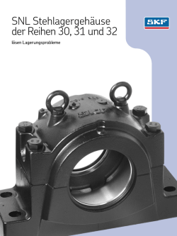 6101DE Stehlagergehäuse der Reihen 30 31 und 32 lösen Lagerungsprobleme SKF - Boie GmbH